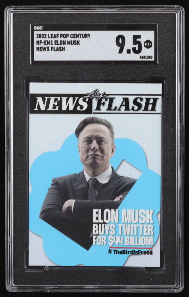 Elon Musk 2022 Leaf Pop Century News Flash "ELON MUSK BUYS TWITTER"  #NFEM1 (SGC 9.5)
