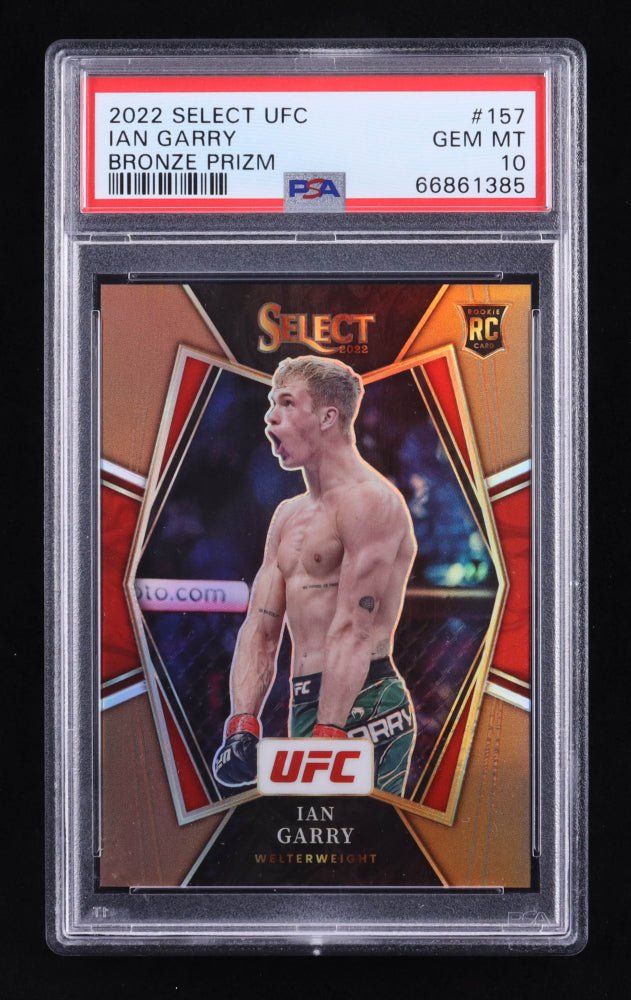 Ian Garry 2022 Select UFC Bronze #157 RC, 79/175 (PSA 10)